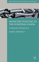 Municipal Policing in the European Union