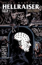 Clive Barker's Hellraiser: Bestiary 1 - Clive Barker's Hellraiser Bestiary #1