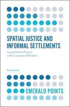 Emerald Points- Spatial Justice and Informal Settlements