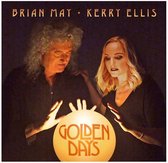 Brian May Kerry Ellis: Golden Days [CD]
