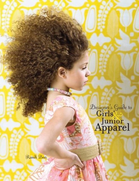 Designer'S Guide To Girls' And Junior Apparel - cover
