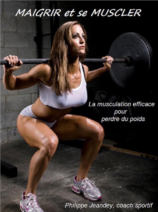 MAIGRIR ET SE MUSCLER - cover