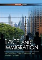 Immigration and Society - Race and Immigration