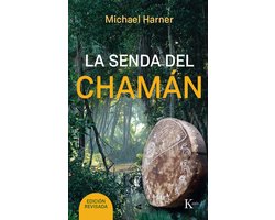 Sabiduría perenne - La senda del chamán