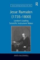 Science, Technology and Culture, 1700-1945- Jesse Ramsden (1735–1800)