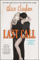 The Cocktail Series - Last Call