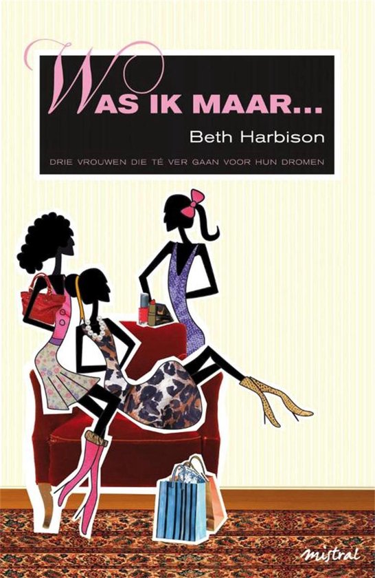 Cover van het boek 'Was ik maar' van Beth Harbison