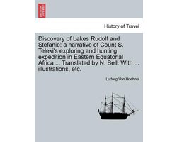 Discovery of Lakes Rudolf and Stefanie
