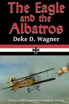 The Eagle and the Albatros