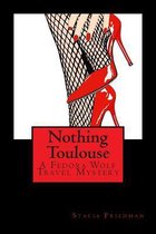 Nothing Toulouse