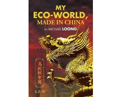 My Eco-World, Made in China