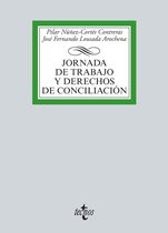 Derecho - Biblioteca Universitaria de Editorial Tecnos - Jornada de trabajo y derechos de conciliación
