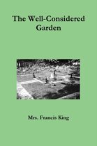 The Well-Considered Garden