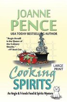 Angie & Friends Food & Spirits Mysteries- Cooking Spirits [Large Print]