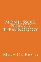 The Montessori Mystery Unveiled- Montessori Primary Terminology