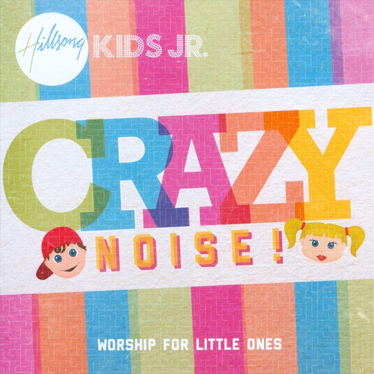 Hillsong Kids Jr - Crazy Noise