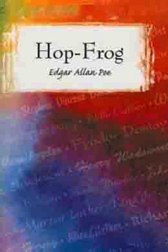 Hop Frog (ebook), Edgar Allan Poe 1230002248240 Boeken bol