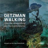 Kai Uwe Kohlschmidt - Detman Walking (CD)