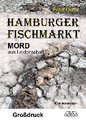 Hamburger Fischmarkt - Großdruck