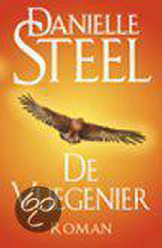 De Vliegenier - Danielle Steel | Warmolth.org