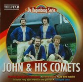 John & His Comets - De Regenboog Serie (CD)