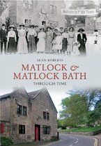 Matlock & Matlock Bath