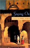 Staying On - A Novel