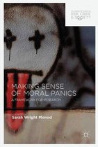 Palgrave Studies in Risk, Crime and Society- Making Sense of Moral Panics