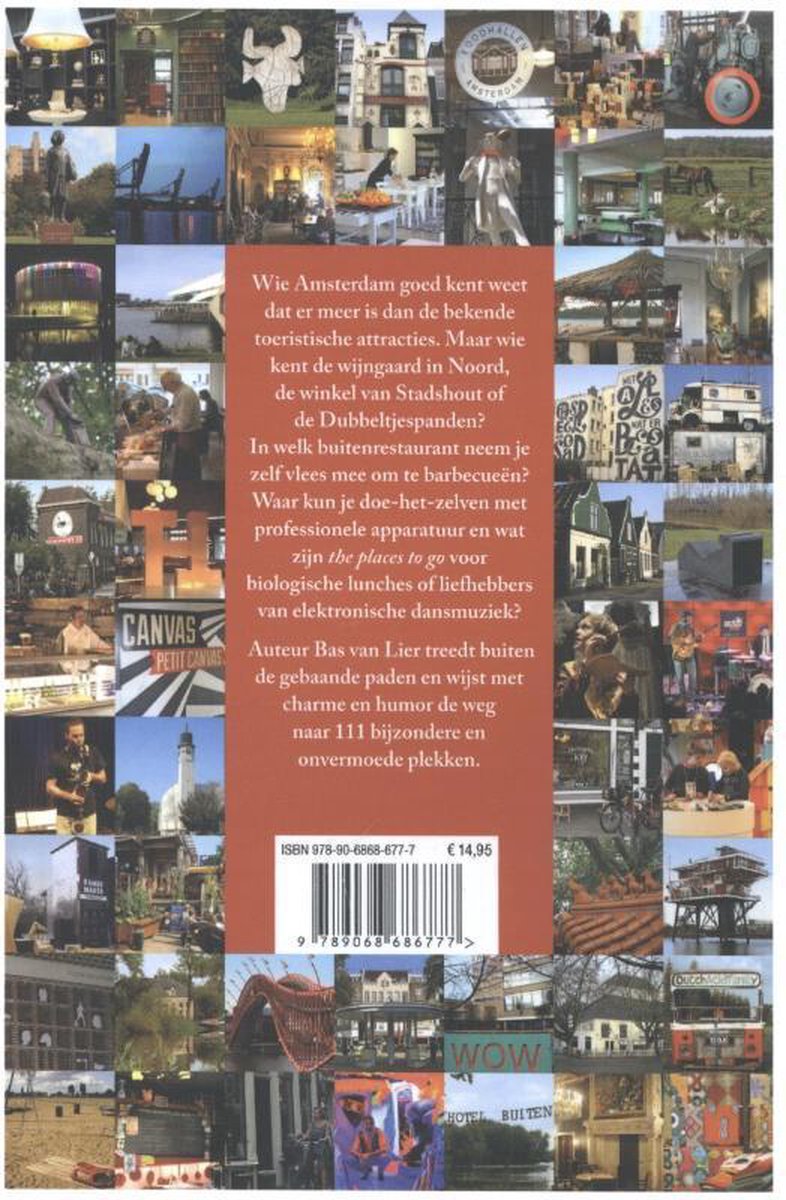 111 plekken in Amsterdam die je gezien moet hebben - back cover