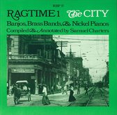Ragtime, Vol. 1 - The City: Banjos, Brass Bands & Nickel Pianos