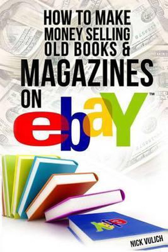 Ebay Selling Made Easy- How to Make Money Selling Old Books  ... - cover