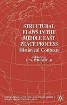 Structural Flaws in the Middle East Process