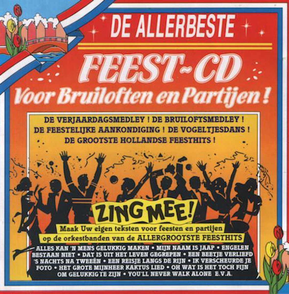 Wacht even priester Aanbevolen De Allerbeste Feest-CD Voor Bruiloften En Partijen !, Various | CD (album)  | Muziek | bol.com