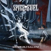 Spitefuel - Dreamworld Collapse (CD)