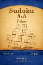 Sudoku 8x8 Deluxe - Facil ao Dificil - Volume 52 - 468 Jogos