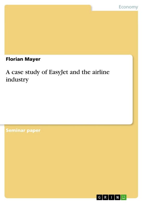 Titelpagina van een seminar paper over EasyJet en de luchtvaartindustrie door Florian Mayer.