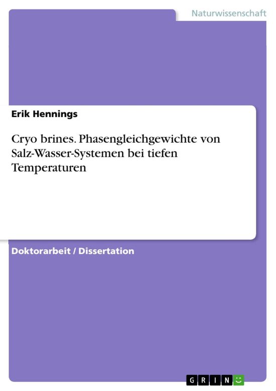 Cryo brines. Phasengleichgewichte von Salz-Wasser-Systemen b ... - cover