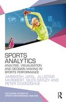 Routledge Studies in Sports Performance Analysis - Sports Analytics