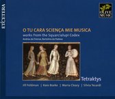 Tetraktys - O Tu Cara Scienca Mie Musica (CD)