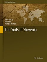 World Soils Book Series - The Soils of Slovenia