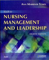 Guide To Nursing Management & Leadership