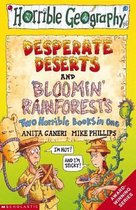Bloomin Rainforests AND Desperate Deserts