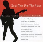 Good Year For The Roses: The Original Versions Of Songs Covered By Elvis Costello