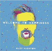 Alex Highton - Welcome To Happiness (CD)