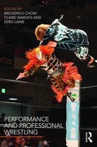 Performance and Professional Wrestling