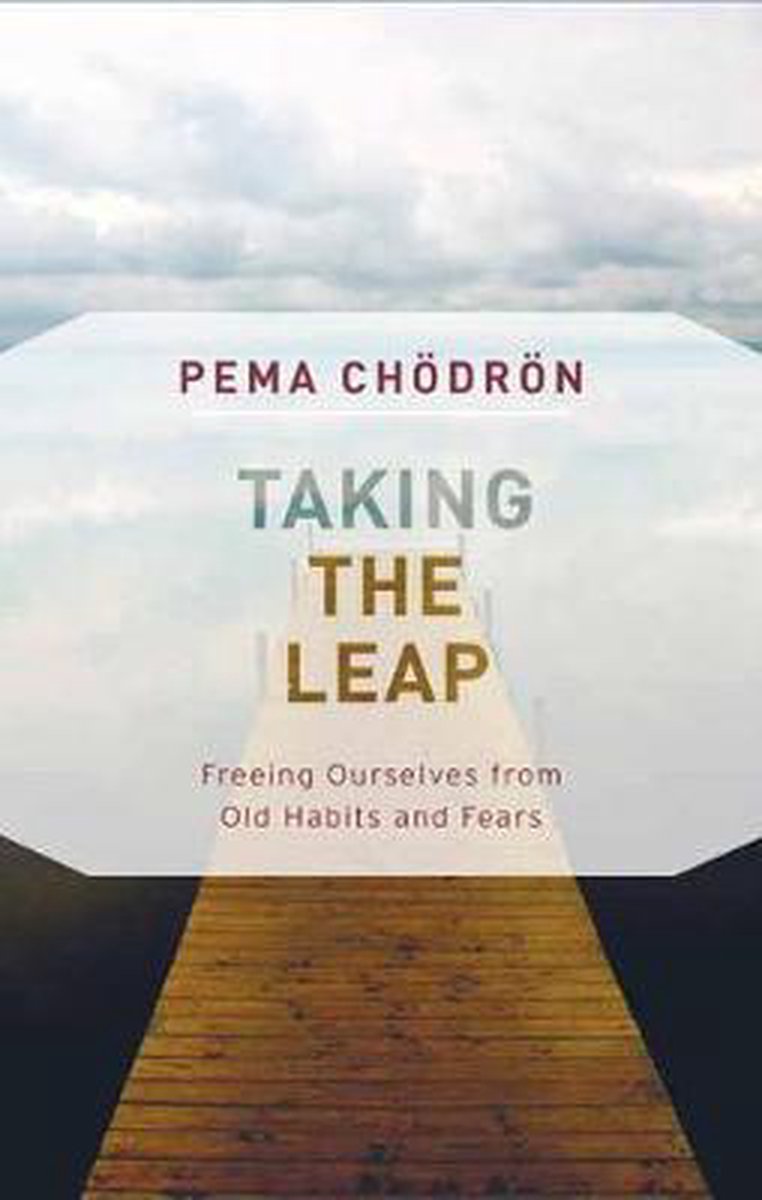 Taking the Leap - Pema Chodron