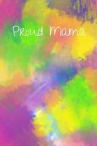 Proud Mama