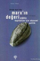 Marx'ın Değeri - Çağdaş Kapitalizm için Ekonomi Politik