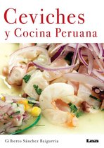Sabores y placeres del buen gourmet - Ceviches y Cocina Peruana