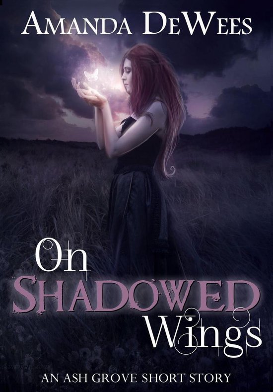 Ash Grove Chronicles 0 - On Shadowed Wings - cover